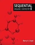 Cover: Sequential Organic Chemistry I - Kendall/Hunt Publishing Co ,U.S.
