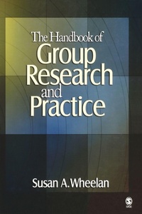 Enlarge image Cover: The Handbook of Group Research and Practice - SAGE Publications Inc