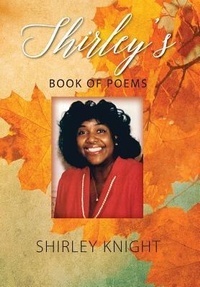 Enlarge image Cover: Shirley's Book of Poems - Outskirts Press