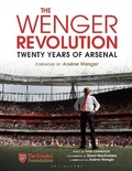 Cover: The Wenger Revolution - Bloomsbury Sport