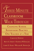 Cover: The Three-Minute Classroom Walk-Through - SAGE Publications Inc