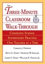 Cover: The Three-Minute Classroom Walk-Through - SAGE Publications Inc