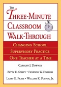 Cover: The Three-Minute Classroom Walk-Through - SAGE Publications Inc