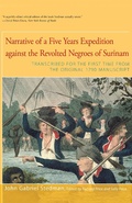 Cover: Narrative of Five Years Expedition Against the Revolted Negroes of Surinam - Open Road Distribution