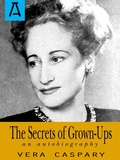 Cover: The Secrets of Grown-Ups - Open Road Distribution