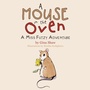 Cover: A Mouse in the Oven - Balboa Press