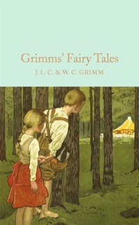 Abbildung von: Grimms' Fairy Tales - Macmillan Collector's Library