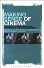 Cover: Making Sense of Cinema - Bloomsbury Academic USA