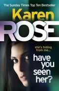 Cover: Have You Seen Her? (The Raleigh Series) - Headline Book Publishing