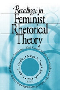 Enlarge image Cover: Readings in Feminist Rhetorical Theory - SAGE Publications Inc