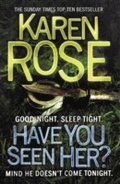 Cover: Have You Seen Her? (The Raleigh Series) - Headline Book Publishing