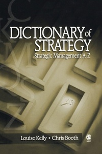 Enlarge image Cover: Dictionary of Strategy - SAGE Publications Inc