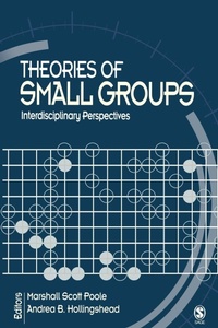 Enlarge image Cover: Theories of Small Groups - SAGE Publications Inc