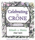 Cover: Celebrating the Crone - Llewellyn Publications,U.S.