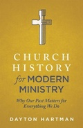 Cover: Why Our Past Matters for Everything We Do - Faithlife Corporation