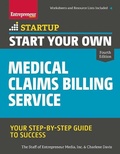 Cover: Start Your Own Medical Claims Billing Service - Entrepreneur Press
