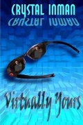 Cover: Virtually Yours - Whiskey Creek Press