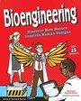 Cover: Bioengineering - Nomad Press