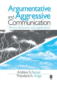 Enlarge image Cover: Argumentative and Aggressive Communication - SAGE Publications Inc