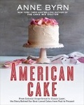 Cover: American Cake - Rodale Press Inc.
