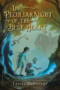 Abbildung von: The Peculiar Night of the Blue Heart - Bloomsbury U.S.A. Children's Books