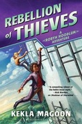 Cover: Rebellion of Thieves - Bloomsbury Childrens Books