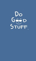 Cover: Do Good Stuff - Morgan James Publishing llc