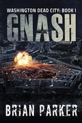 Cover: Gnash: Volume 1 - Permuted Press