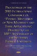 Cover: Proceedings of the 2015 International Conference on Physics, Mechanics of New Materials & Their Applications, Devoted to the 100th Anniversary of the Southern Federal University - Nova Science Publishers Inc