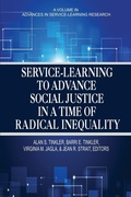 Cover: Service-Learning to Advance Social Justice in a Time of Radical Inequality - Information Age Publishing