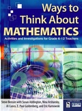 Cover: Ways to Think About Mathematics - SAGE Publications Inc