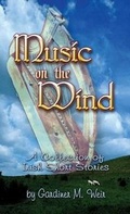 Cover: Music on the Wind - AMERICA STAR BOOKS