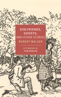 Cover: Girlfriends, Ghosts, And Other Stories - New York Review Books