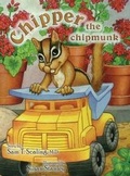 Cover: Chipper the Chipmunk - Tate Publishing & Enterprises