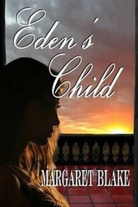 Enlarge image Cover: Eden's Child - Whiskey Creek Press
