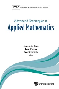 Enlarge image Cover: Advanced Techniques In Applied Mathematics - World Scientific Europe Ltd