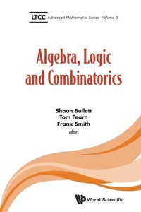 Abbildung von: Algebra, Logic And Combinatorics - World Scientific Europe Ltd