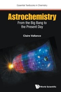 Cover: Astrochemistry: From The Big Bang To The Present Day - World Scientific Europe Ltd