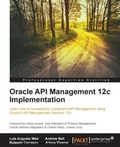 Cover: Oracle API Management 12c Implementation - Packt Publishing