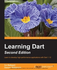Enlarge image Cover: Learning Dart, Second Edition - Packt Publishing