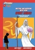 Cover: Meeting and Working with Your Spirit Gudes - Kaminn Media Ltd