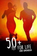 Cover: 50+ Fit for Life - Austin Macauley Publishers