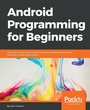 Cover: Android Programming for Beginners - Packt Publishing