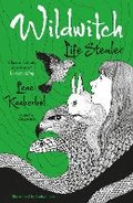 Cover: Wildwitch 3: Life Stealer - Pushkin Children's Books