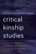 Cover: Critical Kinship Studies - Rowman & Littlefield Publishers