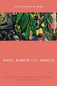 Enlarge image Cover: Race, Rights and Rebels - Rowman & Littlefield Publishers