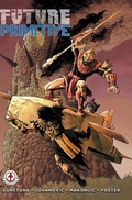 Cover: Future Primitive - Markosia Enterprises Ltd