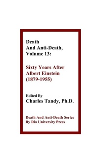 Enlarge image Cover: Death And Anti-Death, Volume 13 - Ria University Press