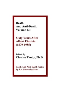 Enlarge image Cover: Death And Anti-Death, Volume 13 - Ria University Press