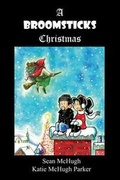 Cover: A Broomsticks Christmas - Diversion Press, Inc.